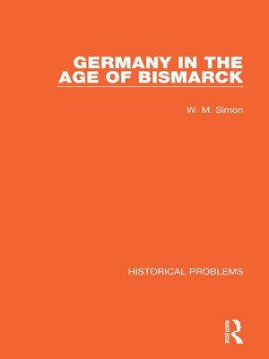 cover image of Germany in the Age of Bismarck